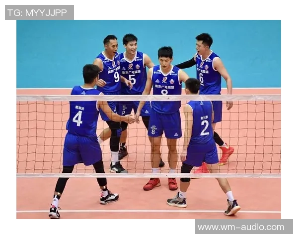 南京排球队在世界锦标赛中的团队协作表现与战术分析
